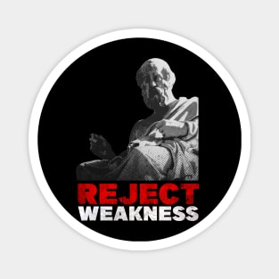 Plato - Reject Weakness Magnet